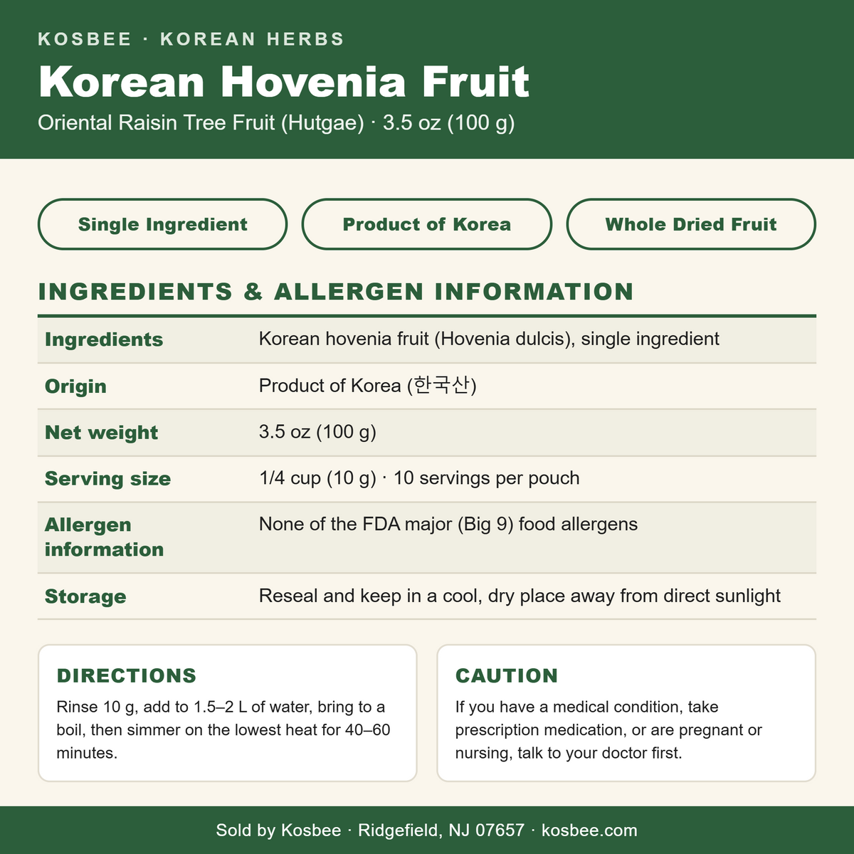 Korean Hovenia Fruit — ingredients and allergen panel, 3.5 oz