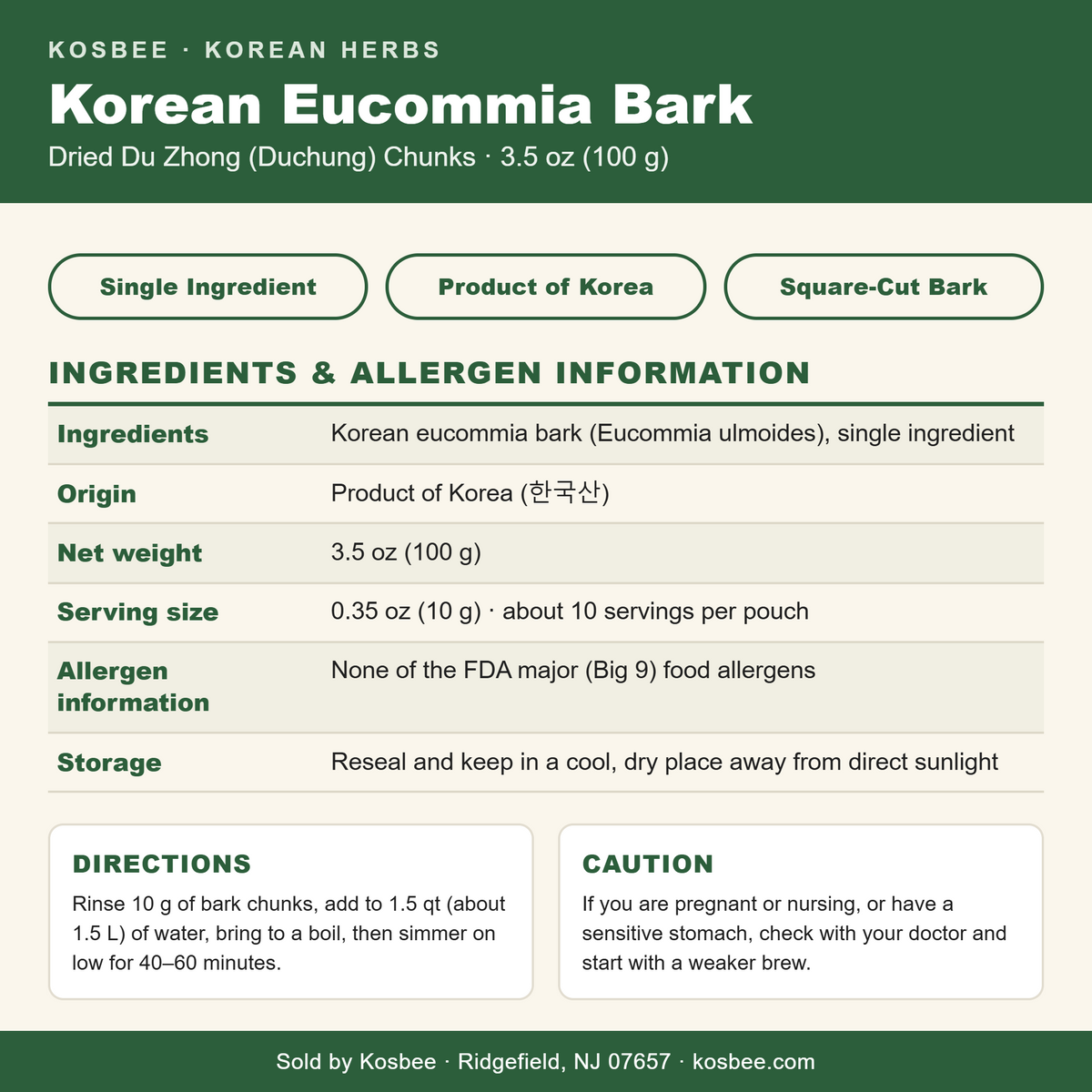 Korean Eucommia Bark — ingredients and allergen panel, 3.5 oz