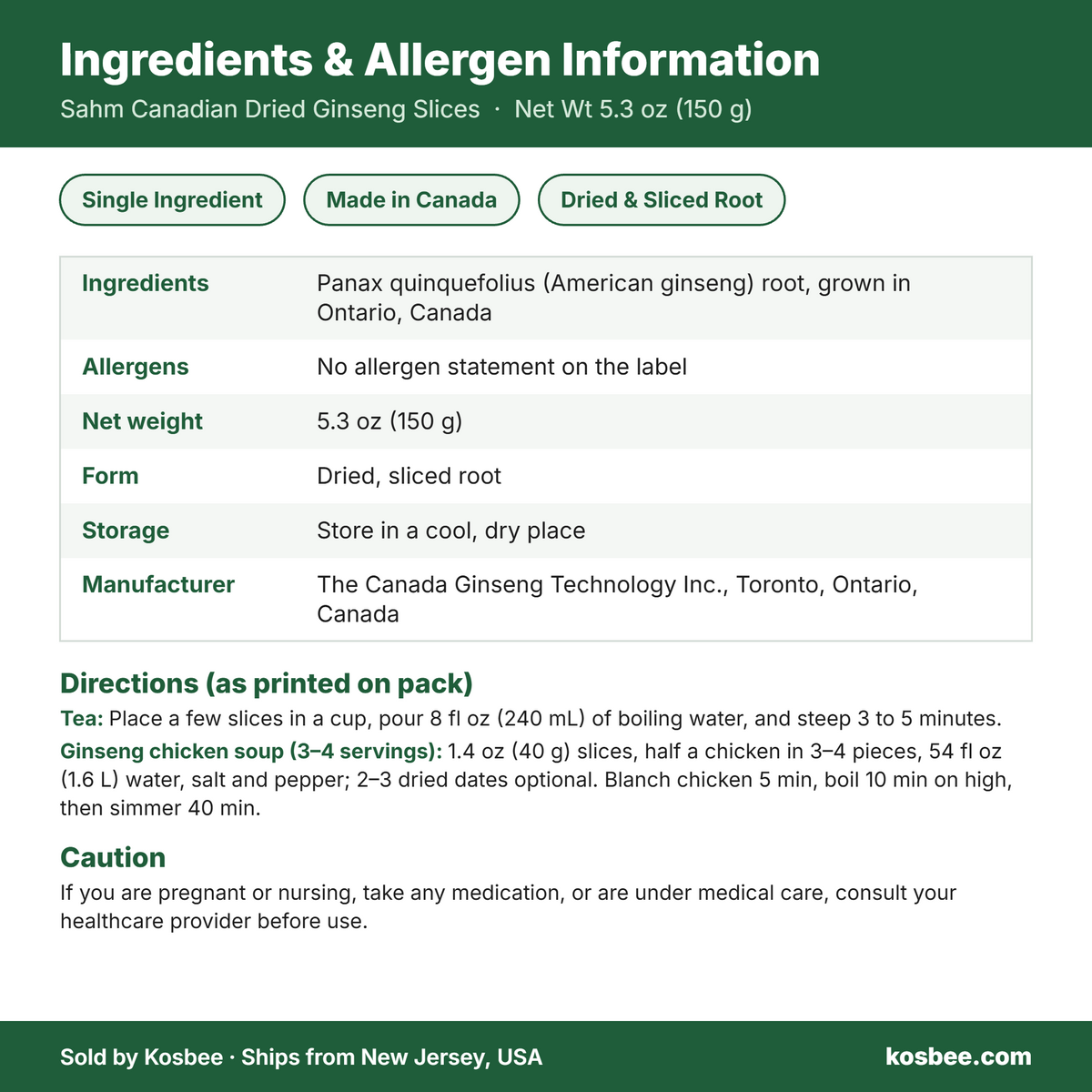 Canadian dried ginseng slices (Panax quinquefolius) — ingredients and allergen panel, 5.3 oz